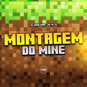 Montagem Do Mine (Explicit)