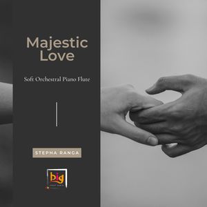 Majestic Love (Soft Orchestral Piano Flute) (Original Mix)