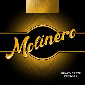 Molinero (feat. AYDRÖGA) [Explicit]