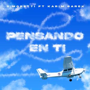 Pensando en ti (feat. Karim Barek) (Explicit)