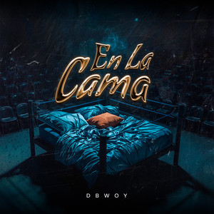 En La Cama (Explicit)
