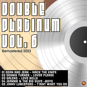 Double Platinum, Vol. 6 (Remastered 2023)