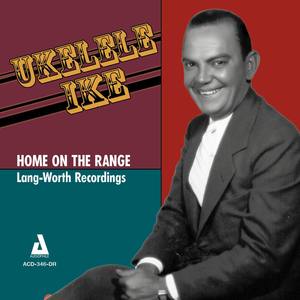 Home on the Range - Lang-Worth Recordings