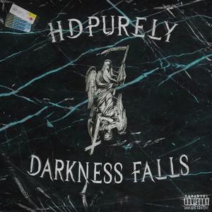 DarknessFalls (Explicit)