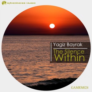 The Silence Within (Original Mix)