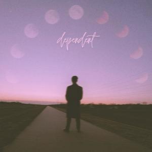 Dependent (feat. Cale Booth) (Explicit)