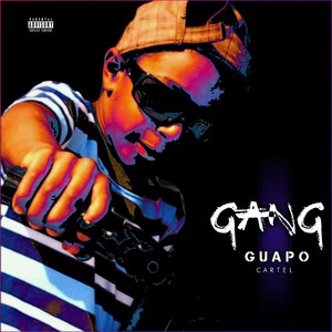 Gang (Explicit)