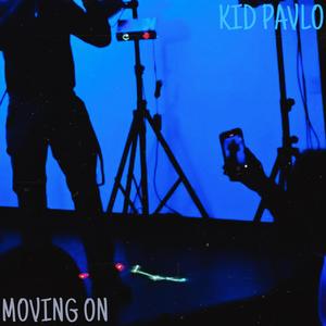 Moving On (Explicit)