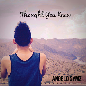 Thought You Knew (Non Explicit)