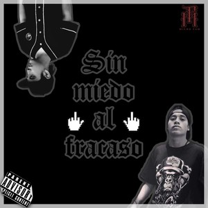 Sin Miedo al Fracaso (Explicit)