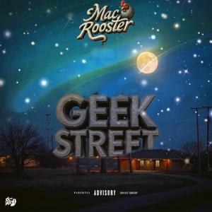 Geek Street (Explicit)