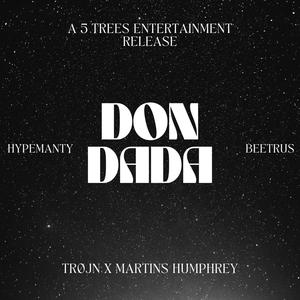 Don Dada (feat. Beetrus & HypeManTy) [Explicit]