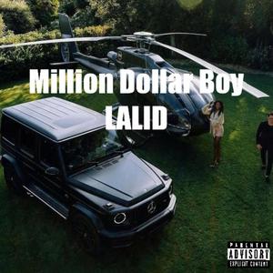 Million Dollar Boy (MDB) (Explicit)