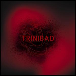 TRINIBAD (Radio Edit)