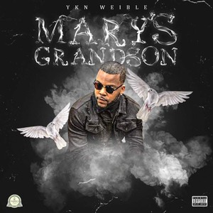 Mary's Grandson (Explicit)