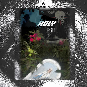 Holy Shi (Explicit)