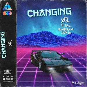 Changing (feat. ØVOX, ilovemakaveli & SDR Los) [Explicit]