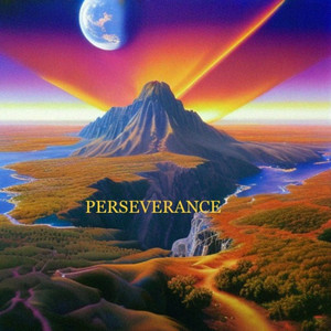 Perseverance (Explicit)