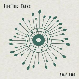 Electric Talks