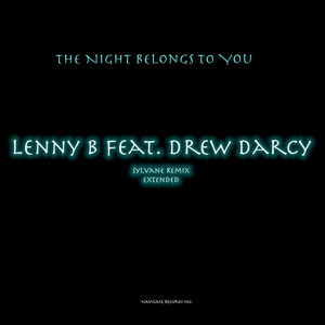 The Night Belongs To You (Extended)