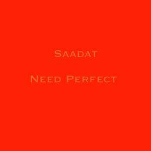 Need Perfect