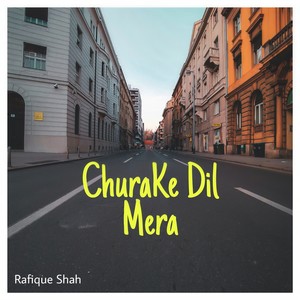 Churake Dil Mera