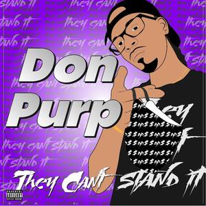 They Can't Stand It (Explicit)