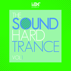 The Sound Of Hard Trance Vol.1