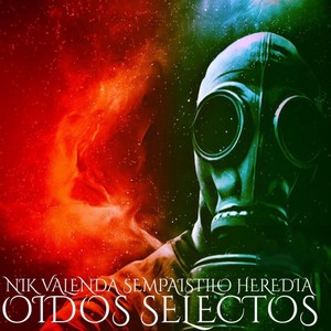 Oídos Selectos (Explicit)