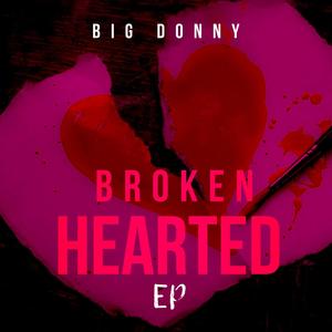 BROKEN HEARTED EP