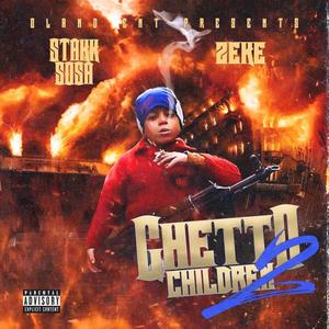 Ghetto Children 2 (Explicit)