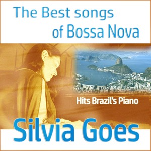 The Best Songs of Bossa Nova (Hits Brazil's Piano)