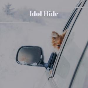 Idol Hide