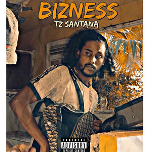 Bizness (Explicit)