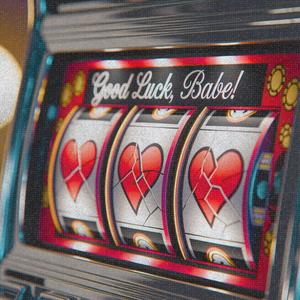 Good Luck, Babe! (feat. Tyanna) (Afro Version)