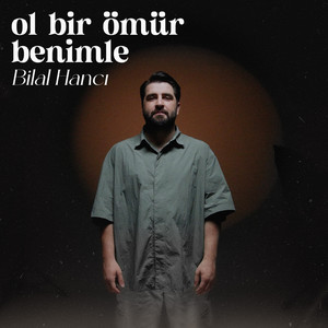 Ol Bir Ömür Benimle