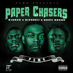 Paper Chasers (Explicit)