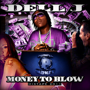 Money To Blow Mixtape 2011 (Explicit)