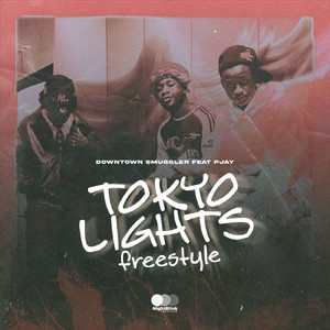 Tokyo Lights Freestyle (Explicit)