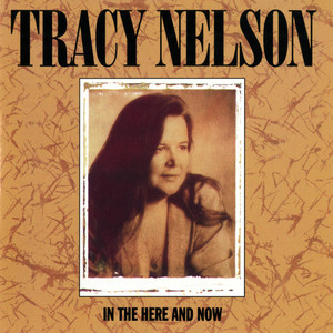 Tracy Nelson - Motherless Child Blues