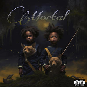 Mortal (feat. Cayo) [Explicit]