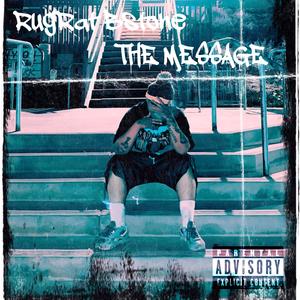 The Message (Explicit)