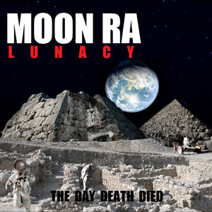 Lunacy: The Day Death Died