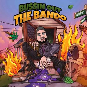Bussin Out The Bando