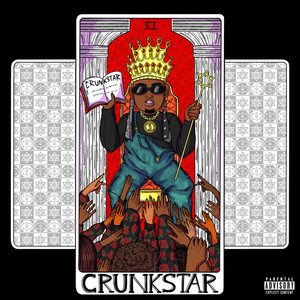 CRUNKSTAR (Explicit)