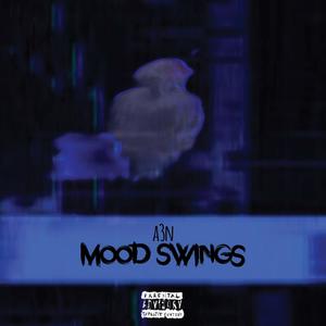 Mood Swings (Explicit)