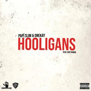 HOOLIGANS (feat. Koythaboi) (Explicit)