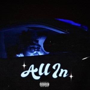 All In (Explicit)