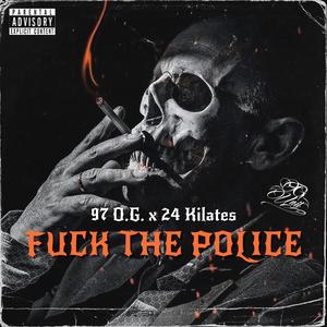 **** The Police (feat. 24 Kilates) (Explicit)