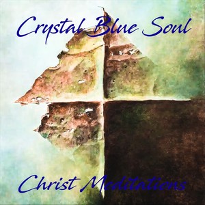 Christ Meditations